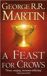 A Feast for Crows (A Song of Ice and Fire, Book 4)